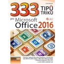 333 tipů a triků pro MS Office 2016
