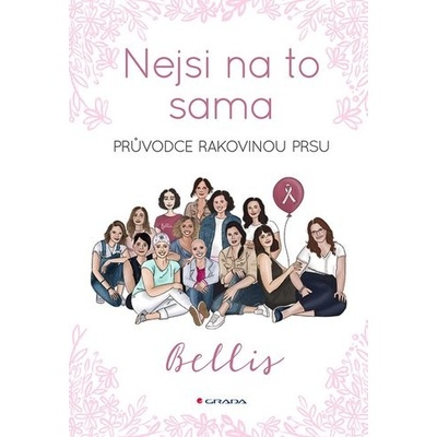 Nejsi na to sama