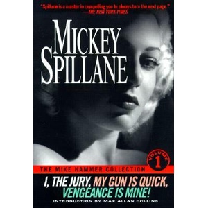 The Mike Hammer Collection | Mickey Spillane (ISBN: 9780451203526)