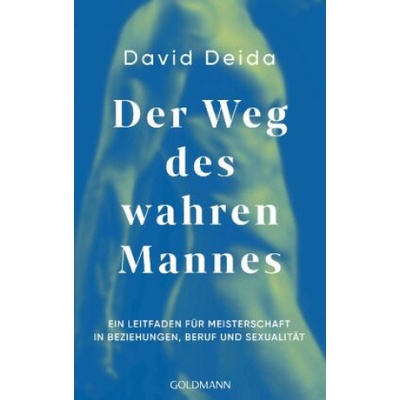 Der Weg des wahren Mannes