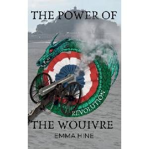 The Power of the Wouivre (ISBN: 9781068349515)