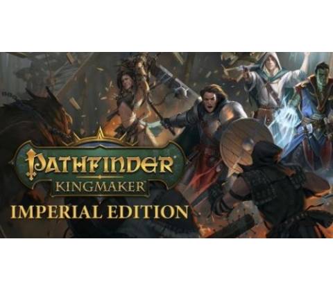 Pathfinder: Kingmaker (Imperial Edition)