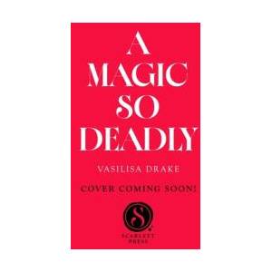A Magic So Deadly (ISBN: 9798347117062)