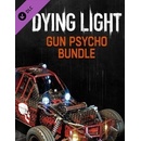 Dying Light Gun Psycho Bundle