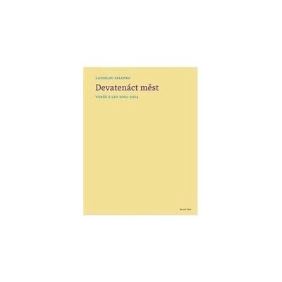 Devatenáct měst Ladislav Selepko CZ