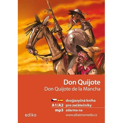 Don Quijote / Don Quijote de la Mancha