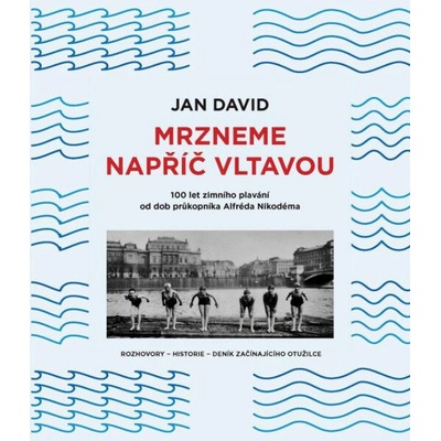 Mrzneme napříč Vltavou - 100 let zimního