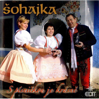 Šohajka - S písničkou je krásně CD
