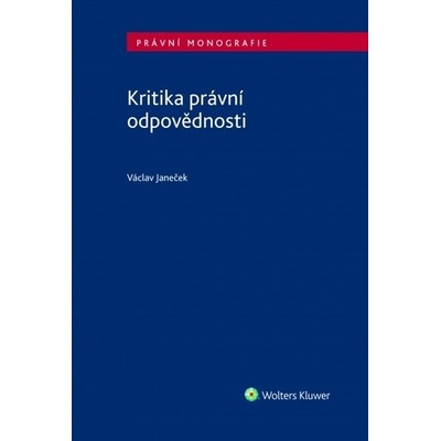 Kritika právní odpovědnosti