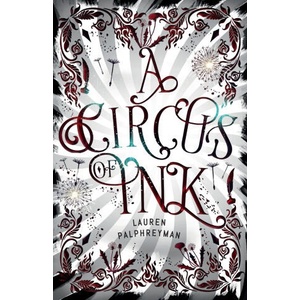 Circus of Ink | Palphreyman Lauren Palphreyman (2021)