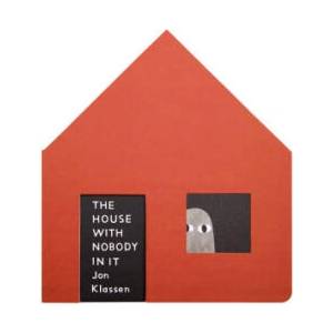 The House with Nobody in It (ISBN: 9781536248289)