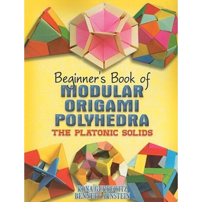 Beginner's Book of Modular Origami P R. Gurkewitz