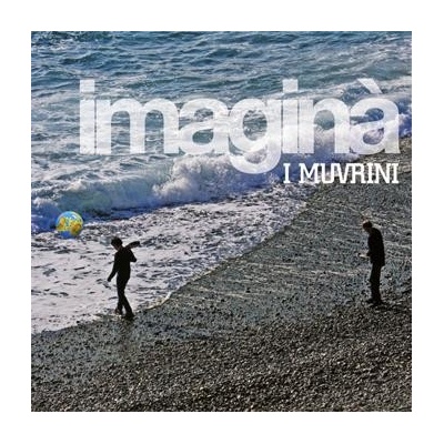 I MUVRINI: IMAGINA CD