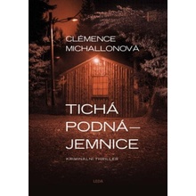 Tichá nájemnice - Clémence Michallon