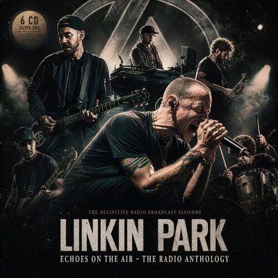 Linkin Park - Echoes On The Air 6 CD