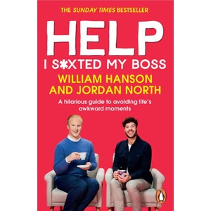 Help I S*xted My Boss | William Hanson, Jordan North (ISBN: 9781804945780)