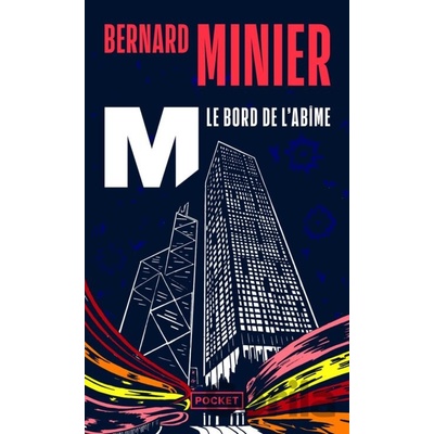M, le bord de l\abîme