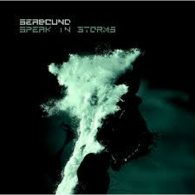 SEABOUND: SPEAK IN STORMS CD