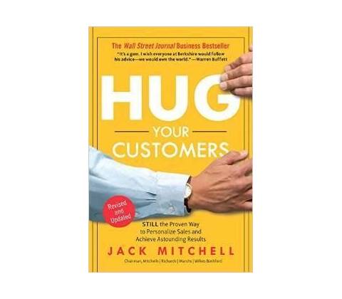 Hug Your Customers - Jack Mitchell