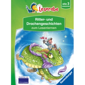 Ritter- und Drachengeschichten zum Lesenlernen - Schritt für Schritt Lesen lernen - Leserabe 1. Klasse - Erstlesebuch alle 3 Stufen - Erstlesebuch für | Heinz Janisch, Cee Neudert, Thilo, Birgit Antoni, Olena Kvitka, Zapf (2025)