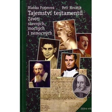 Tajemství testamentů - Petr Kovařík, Blanka Frajerová