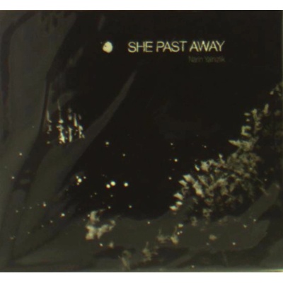 SHE PAST AWAY: NARIN YALNIZLIK CD