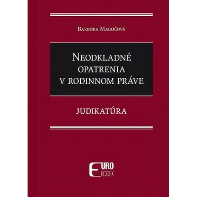 Neodkladné opatrenia v rodinnom práve