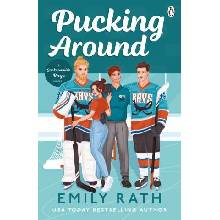 Pucking Around - Emily Rath