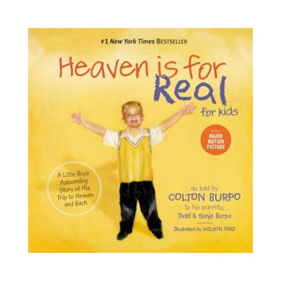 Heaven is for Real for Kids - A Little Boy's Astounding Story of His Trip to Heaven and Back Burpo ToddPevná vazba
