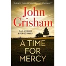 A Time for Mercy
