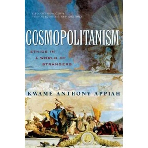 Cosmopolitanism | Kwame Anthony Appiah (ISBN: 9780393329339)