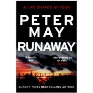 Runaway | Peter May (ISBN: 9781784299897)