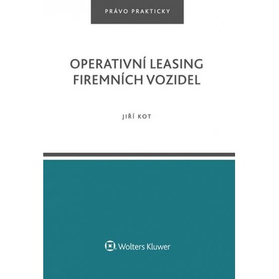 Jiří Kot Operativní leasing firemních vozidel