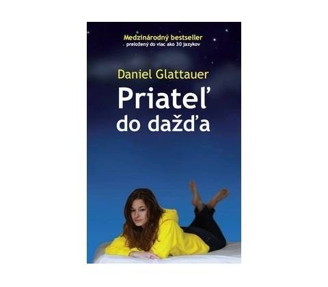 Priateľ do dažďa - Daniel Glattauer