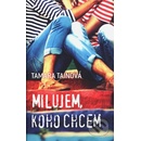 Milujem, koho chcem
