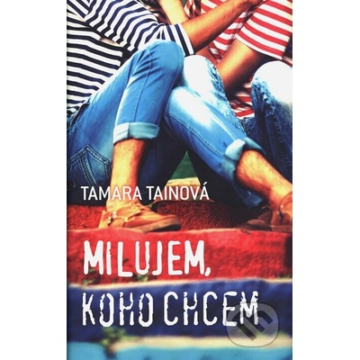 Milujem, koho chcem