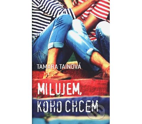 Milujem, koho chcem