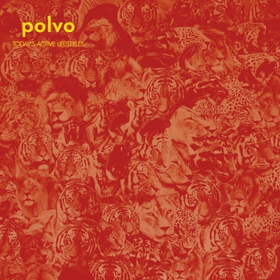 Polvo - Today's Active Lifestyles (Reissue) (Limited Edition) (LP) (0673855004006)