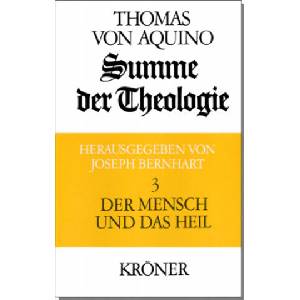 Summe der Theologie 3. Der Mensch und das Heil | Joseph Bernhart, Joseph Bernhart (2021)
