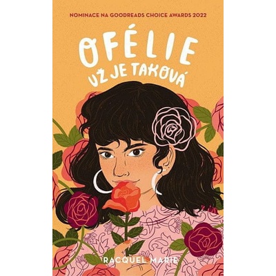 Ofélie už je taková