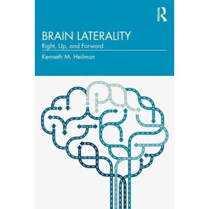 Brain Laterality | Kenneth M. Heilman (ISBN: 9781032073910)