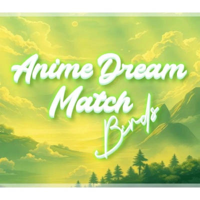 Anime Dream Match: Birds