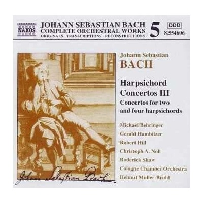 Johann Sebastian Bach: Harpsichord Concertos III (Concertos For Two And Four Harpsichords) CD – Hledejceny.cz