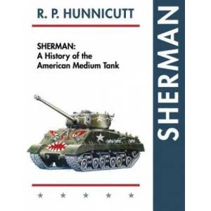 Sherman | R P Hunnicutt (ISBN: 9781626548619)