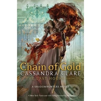 Chain of Gold - Cassandra Clare
