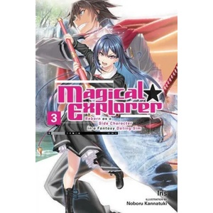 Magical Explorer, Vol. 3 (light novel) | V03 (ISBN: 9781975325657)