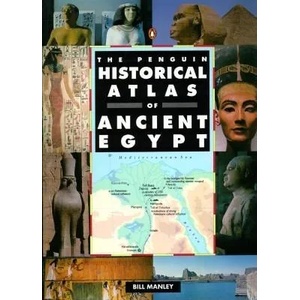 Penguin Historical Atlas of Ancient Egypt | Bill Manley (ISBN: 9780140513318)