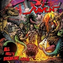 RAVEN - ALL HELL'S BREAKING LOOSE LP