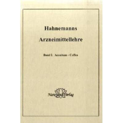 Hahnemanns Arzneimittellehre | Samuel Hahnemann
