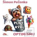 Plný kýbl optimismu